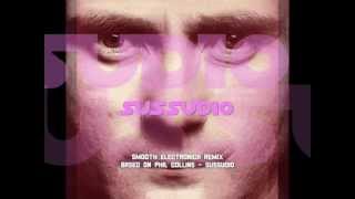 Download Lagu PHIL COLLINS - SUSSUDIO (ELECTRONICA SMOOTH REMIX) MP3