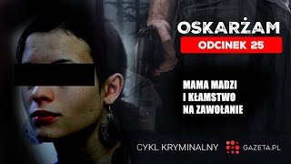 Mama Madzi i kłamstwo na zawołanie [ODCINEK 25] by Gazeta.pl 5,633 views 5 days ago 29 minutes