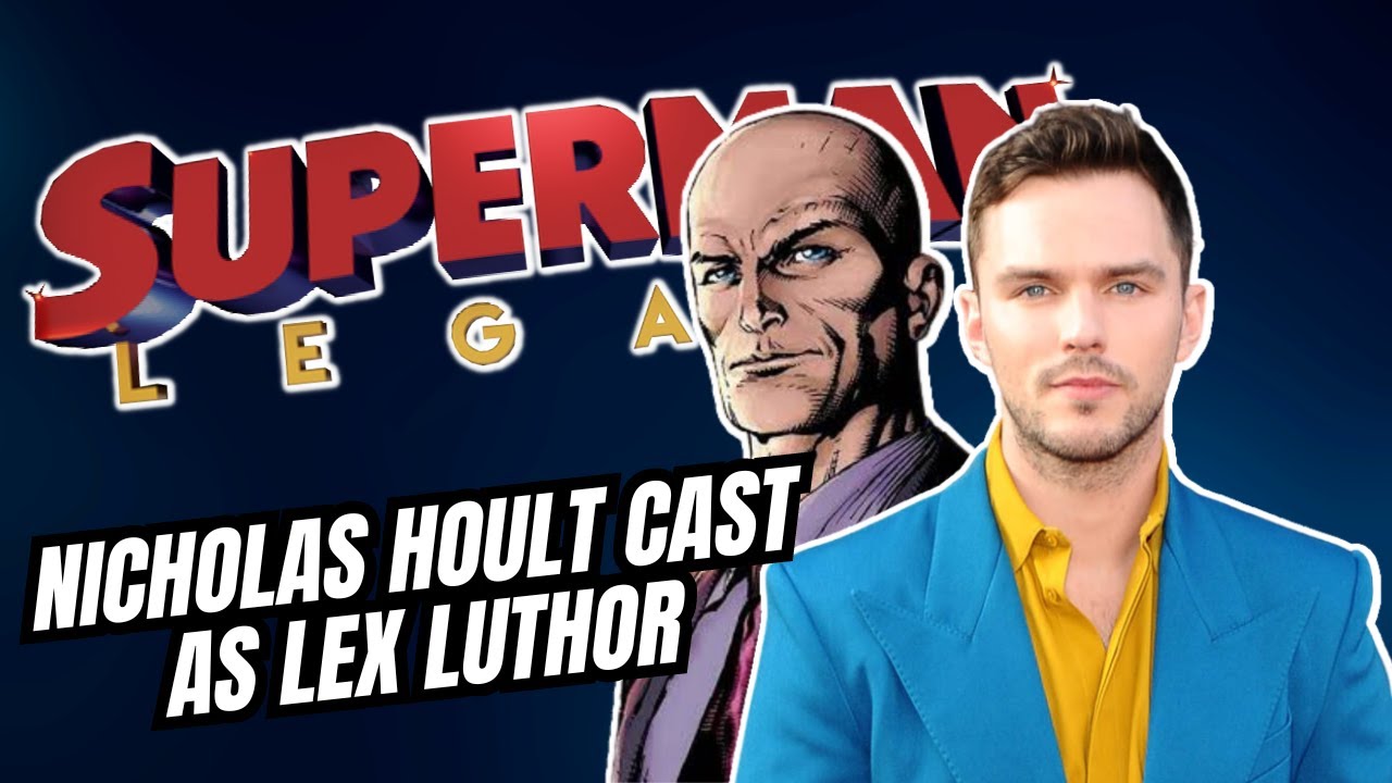 Nicholas Hoult Cast As Lex Luthor In Superman: Legacy | My Thoughts ...