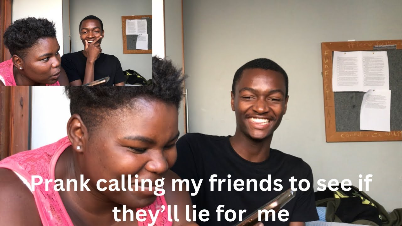 Prank calling my friends to see if they’ll lie/cover up for me|| Namibian YouTuber