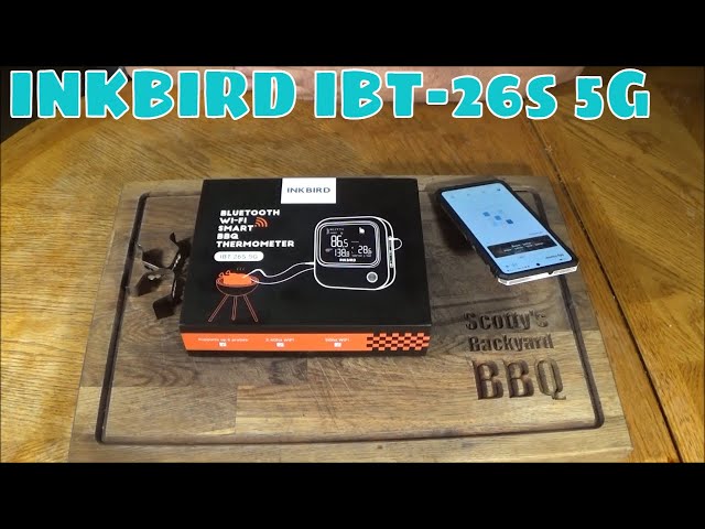 Inkbird IBT-26S WIFI Bluetooth BBQ/Meat Thermometer review