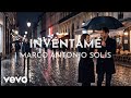 Marco Antonio Solís - Invéntame (Visualizer)