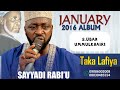 Taka Lafiya Barhama Uban Ummulkhairi 2016 