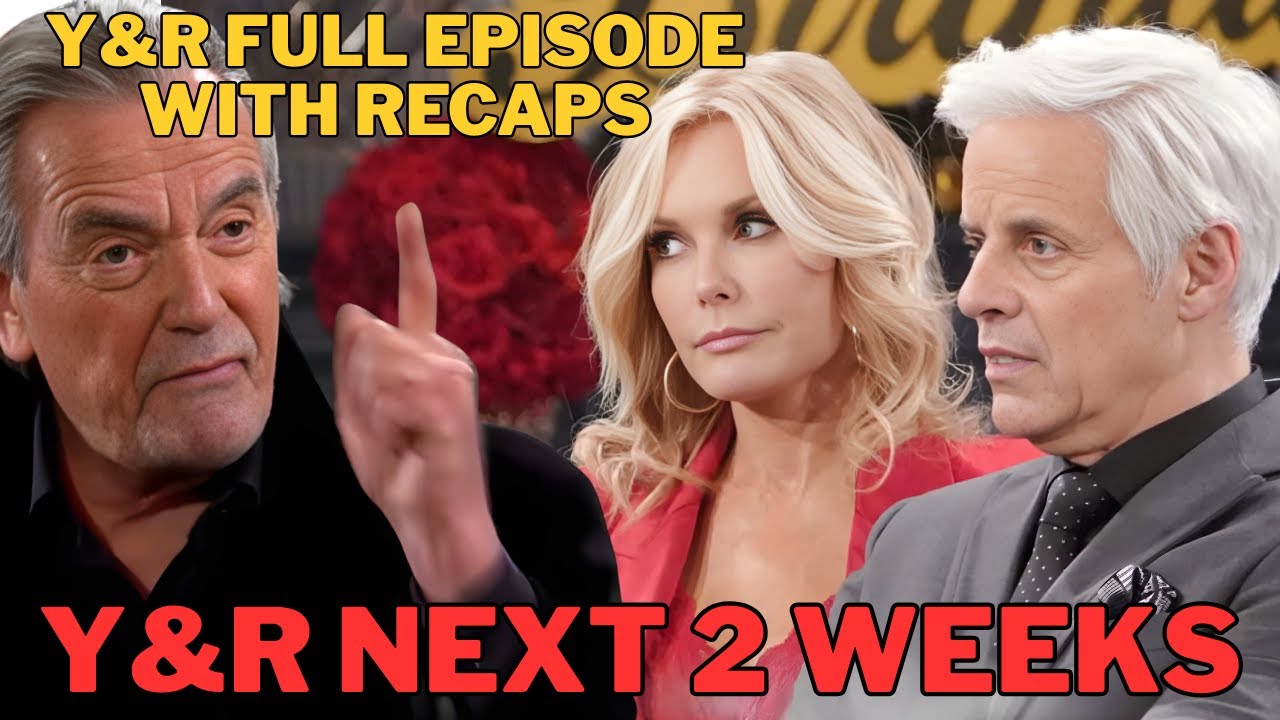 The Young and the Restless Full Episode Next 2 Weeks:  Leaked Secrets, Very Special Episode