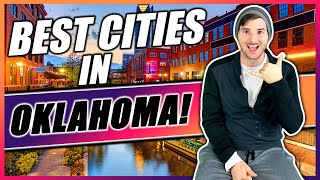 Moving to Oklahoma? Best cities to live in Oklahoma 2021!