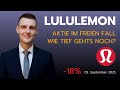 Lululemon Aktie crasht nach Zahlen 18%. Ist das eine langfristige Chance oder ein fallendes Messer?