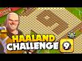 Easily 3 star noble number 9  haaland challenge 9 clash of clans