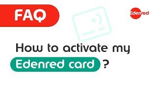FAQ - How to activate my Edenred card? screenshot 1