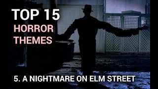 05. A Nightmare on Elm Street (Top 15 Horror Themes)