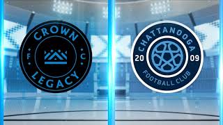 90 in 15: Crown Legacy Football Club vs. Chattanooga FC | May 15, 2024