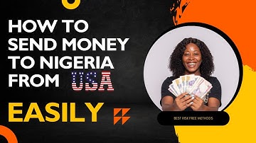 How to Send Money to Nigeria From USA