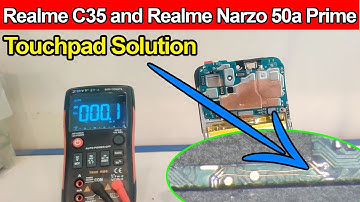 हिंदी मैं || Realme C35 and Narzo 50a Touchpad Issue Solved ||