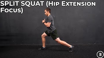 Split Squat (Hip Extension Focus)