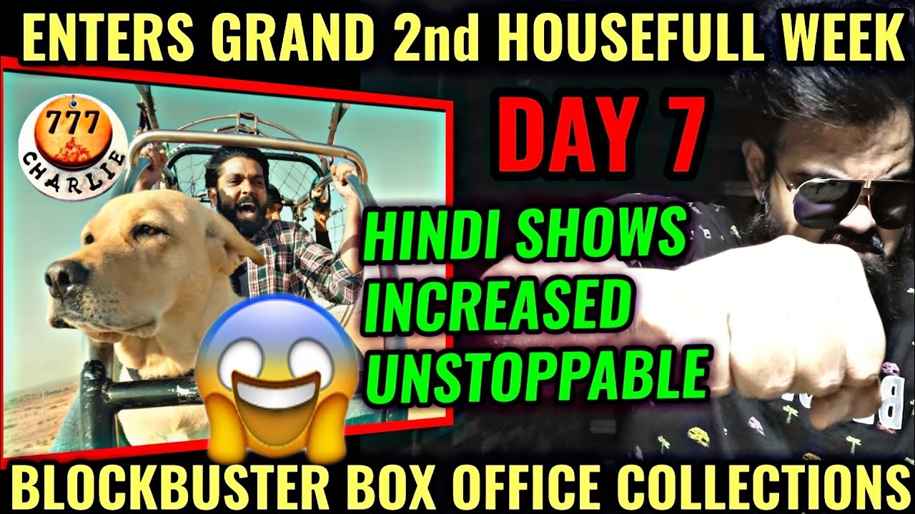 777 CHARLIE BOX OFFICE COLLECTION DAY 7 | BLOCKBUSTER | RAKSHIT SHETTY | HOUSEFULL | EPIC