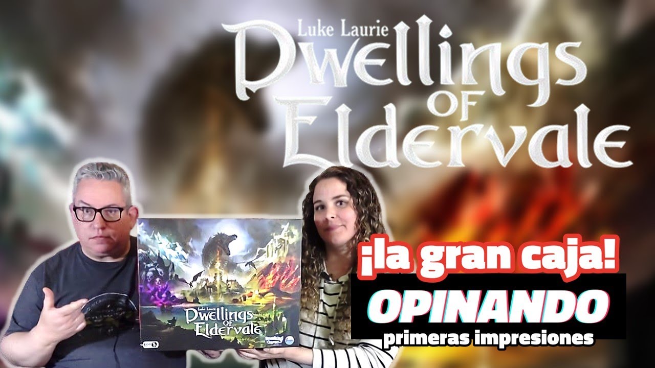 DWELLINGS OF ELDERVALE | Primeras impresiones | ¡La caja!
