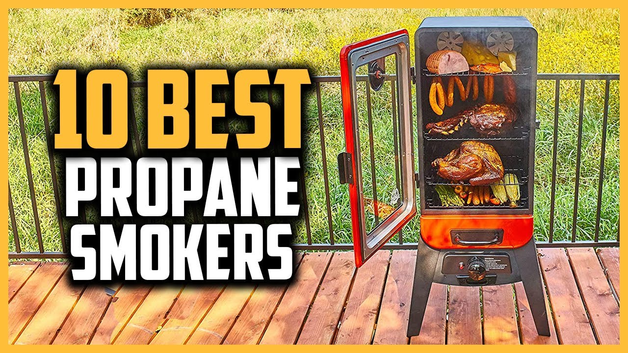 ✓ Top 5- Best Propane Smokers In 2023 [ Professional propane