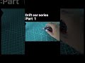 Drift car series #part 1 #SMT.creations67#electronics #tools #robotics #servo#diycrafts
