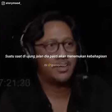 Story wa kebahagiaan andre taulany | story whatsapp | story sedih