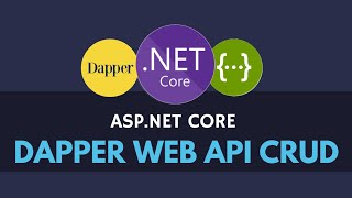 Dapper CRUD in ASP.NET Core Web API