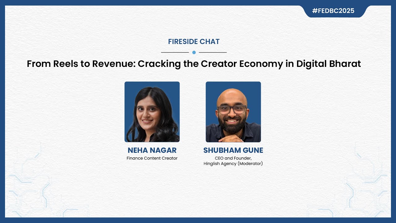 From Reels to Revenue: Cracking the Creator Economy in Digital Bharat | 