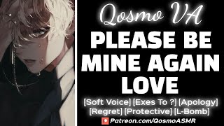 Exboyfriend Wants You Back m4f soft Voice apology boyfriend Roleplay