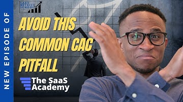 Don’t Do This When Allocating Your CAC Expense | SaaS Metrics School | CAC Expense