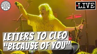 Watch Letters To Cleo Because Of You video