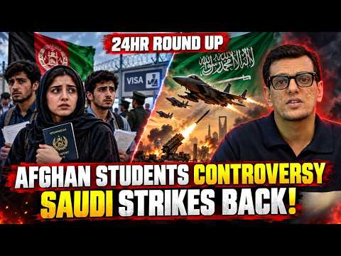 Afghan Medical Students Sent Back? | Saudi Retaliates After Houthi Attack | Ukraine Talks