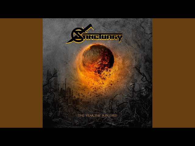 Sanctuary - The Year The Sun Died