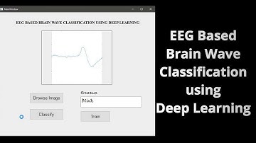 EEG Based Brain Wave Classification using Deep Learning