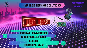 GSM-BASED-SCROLLING-LED-DISPLAY