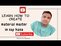 How to Create a Material Master in SAP HANA | Step-by-Step Tutorial