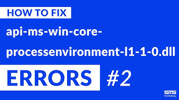 api-ms-win-core-processenvironment-l1-1-0.dll Missing Error Fix | #2 | 2020
