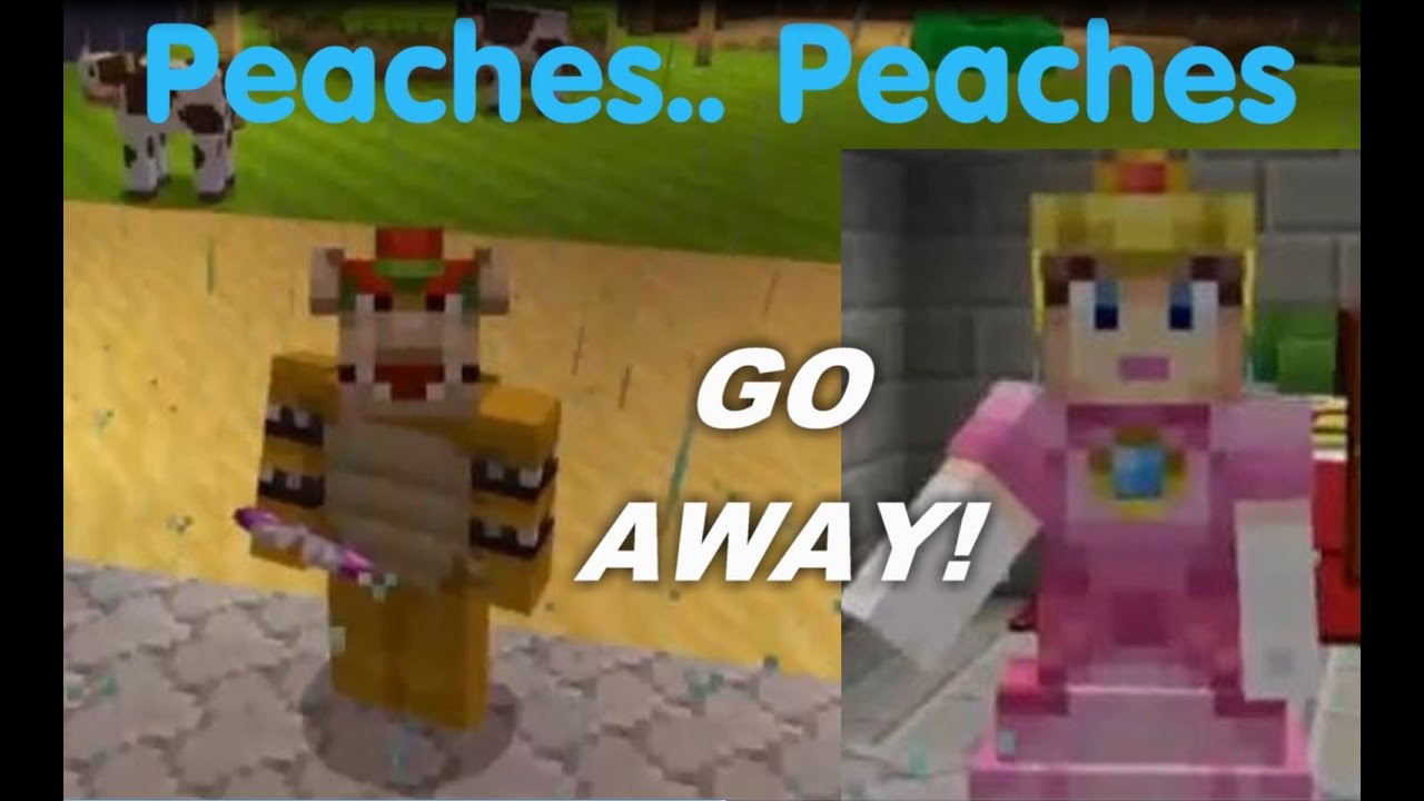 Bowser Sings Peaches MINECRAFT - YouTube
