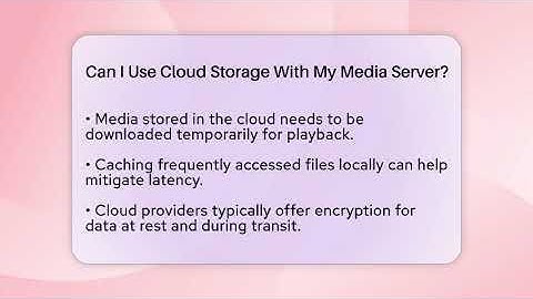 Can I Use Cloud Storage With My Media Server? - NextGen Viewing and Audio