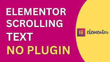 Create Scrolling Text In Elementor Without A Plugin - Marquee In Elementor