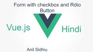 Vue js tutorial in Hindi #15 form with checkbox and radio button