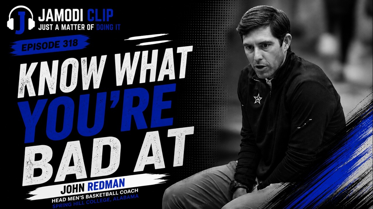 Know What You're Bad At | John Redman