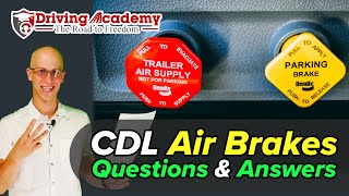 CDL Air Brakes Test 2024 (MOST Common Questions and Answers)