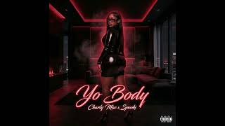 Spooki Ft. Charly Mac - Yo Body