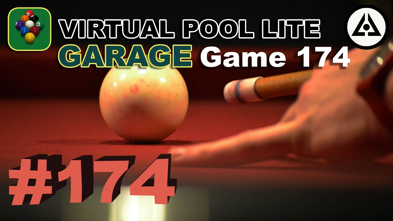Virtual Pool Lite | Career Play | Garage | Game 174!