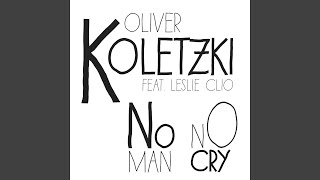 Video thumbnail of "Oliver Koletzki - No Man No Cry (Worakls Remix)"