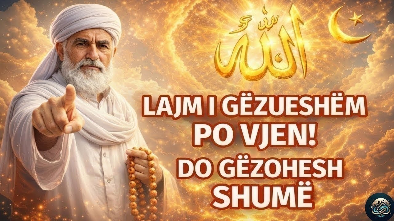 🤲ALLAHU PO TË SJELL NJË LAJM TË GËZUESHËM