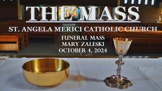 Funeral Mass for Mary Zaleski - October 4, 2024