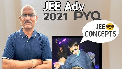 JEE 2025 🎯| JEE Advanced 2021 Paper Question ✔️| Advanced Physics 📝| #physics #jeeadvanced #jeemains