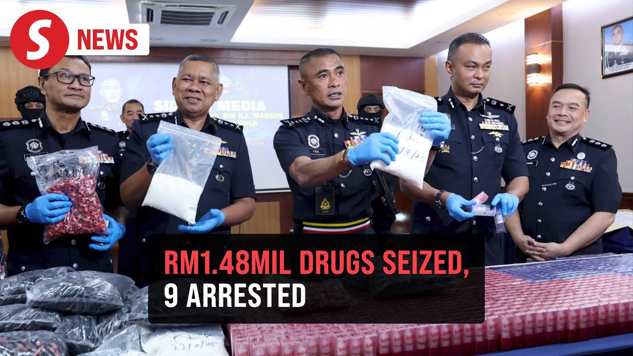 Police arrest nine, seize RM1.48mil worth of drugs in raids - YouTube