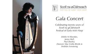 Scoil na gCláirseach–Festival Of Early Irish Harp Gala concert — trailer