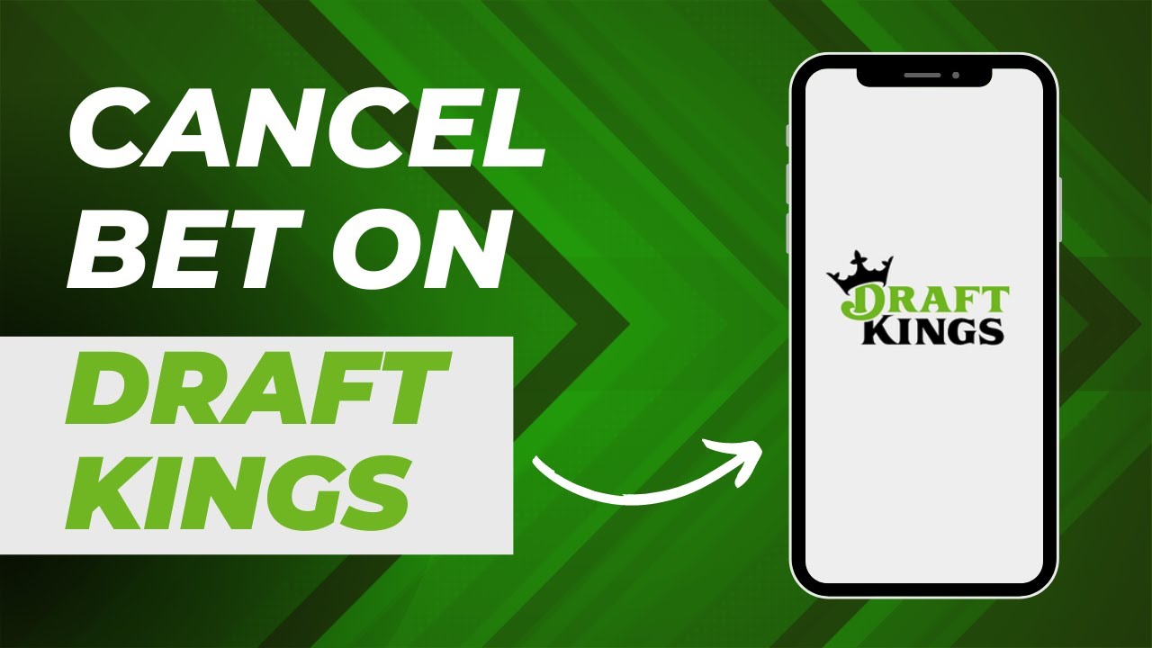 how-to-cancel-bet-on-draftkings-easy-quick-steps-2024-youtube