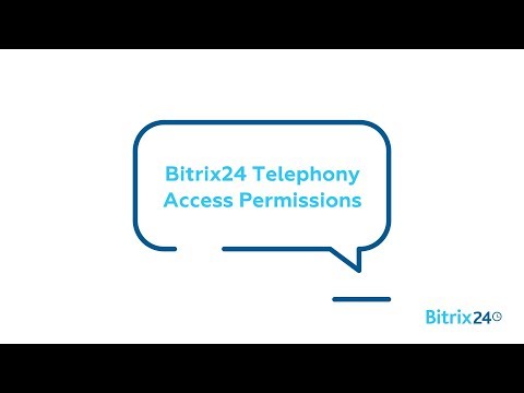 Telephony - Access Permissions | Bitrix24 Telephony