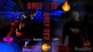 ONLY RED!!!!!!👽💥#ak____gaming #freefire #rggamerlive